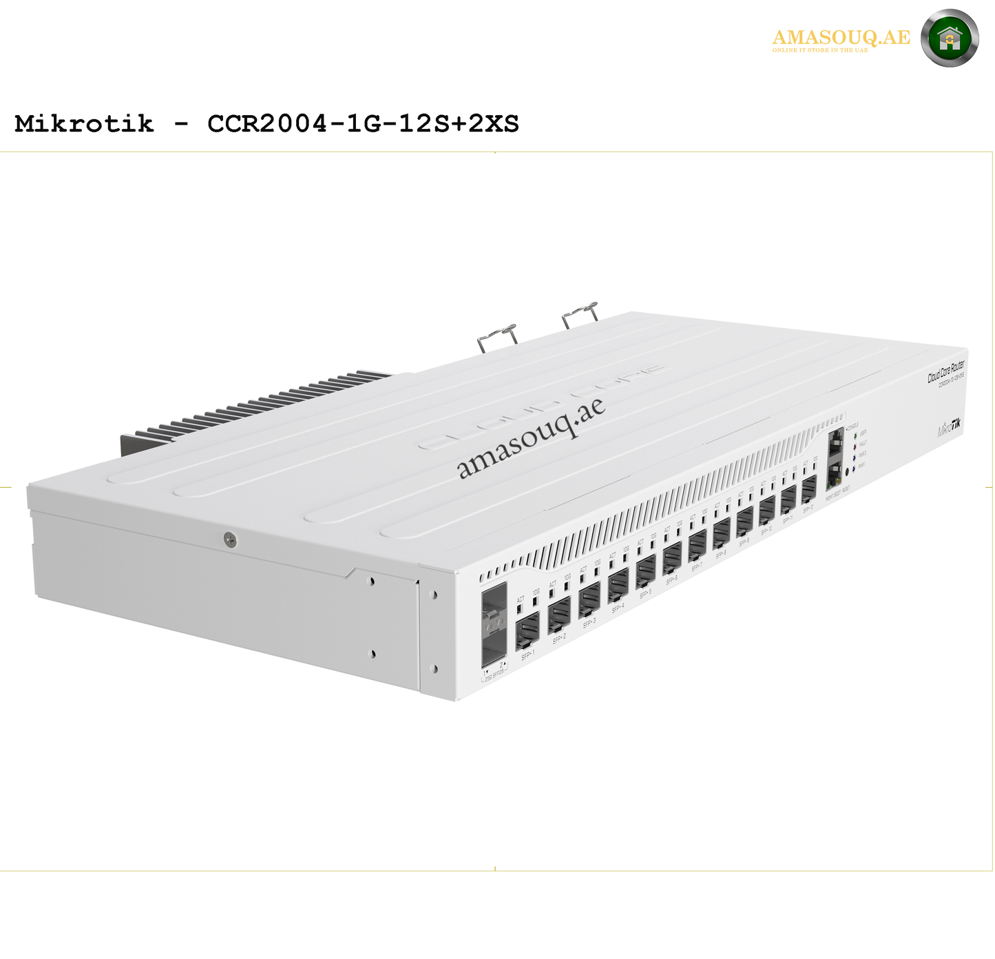 Mikrotik Cloud Core Router CCR2004-1G-12S+2XS | AMASOUQ.AE SIDE VIEW