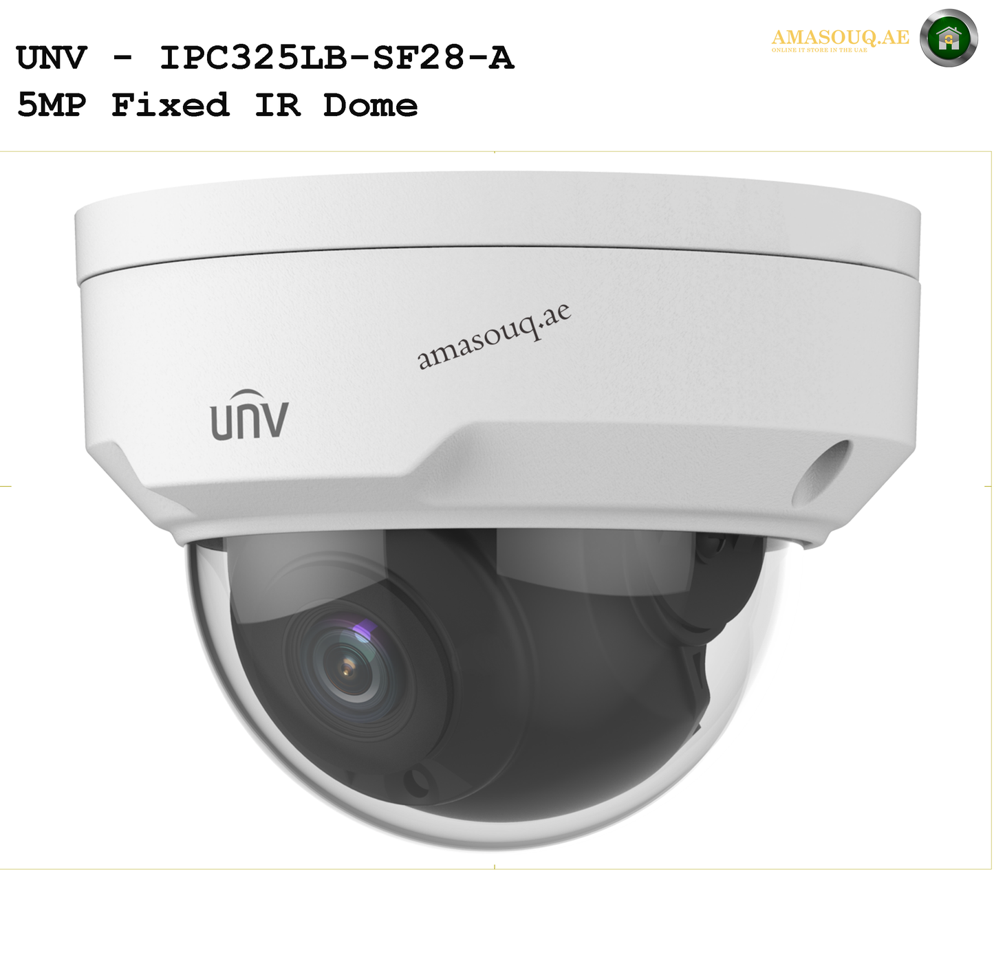 UNV 5MP Fixed - Bullet / Dome - IPC2125LB-SF28-A / IPC325LB-SF28-A