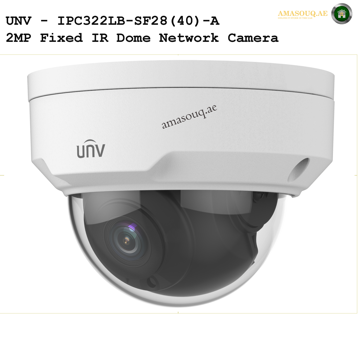 UNV 2MP Fixed Dome / Bullet - IPC2122LB-SF28-A / IPC322LB-SF28-A