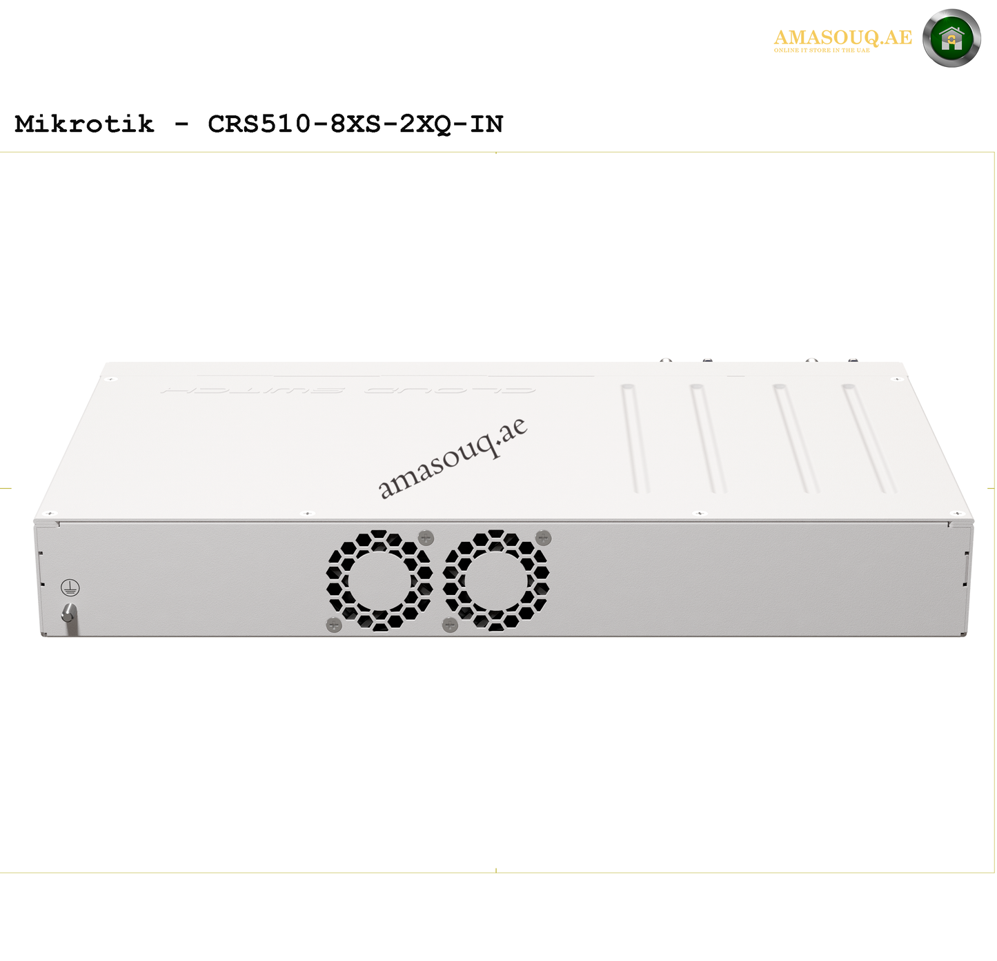 Mikrotik CRS510-8XS-2XQ-IN router at AMASOUQ.AE - back view