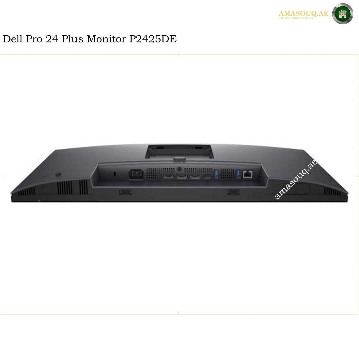 dell-p2425de-hdmi-displayport-usb-rj45. Dell Pro 24 Plus Monitor P2425DE rear view showing the back panel with ports and ventilation grilles, on a white background with Amasouq branding.