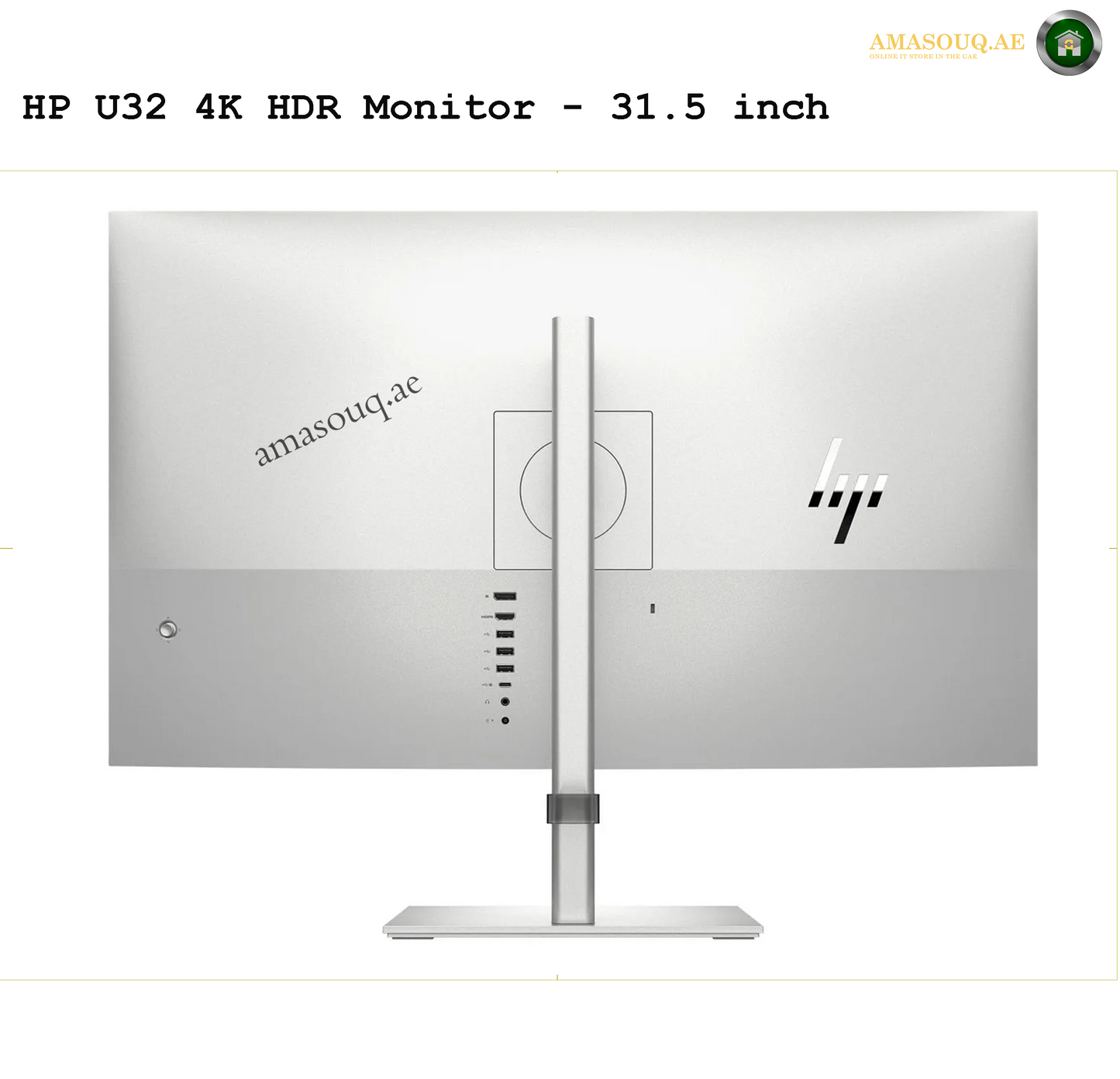 HP U32 HDR 4K | AMASOUQ.AE BACK VIEW