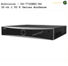 Hikvision NVR - DS-7732NXI-K4