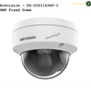 Hikvision 4MP Fixed Dome / Bullet  DS-2CD1143G0-I | DS-2CD1043G0-I