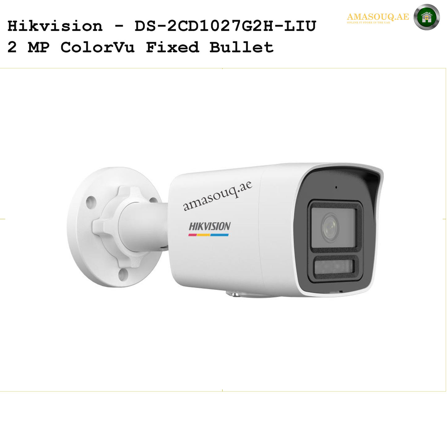 Hikvision 2 MP ColorVu Fixed Turret / Bullet - DS-2CD1327G2H-LIU | DS-2CD1027G2H-LIU