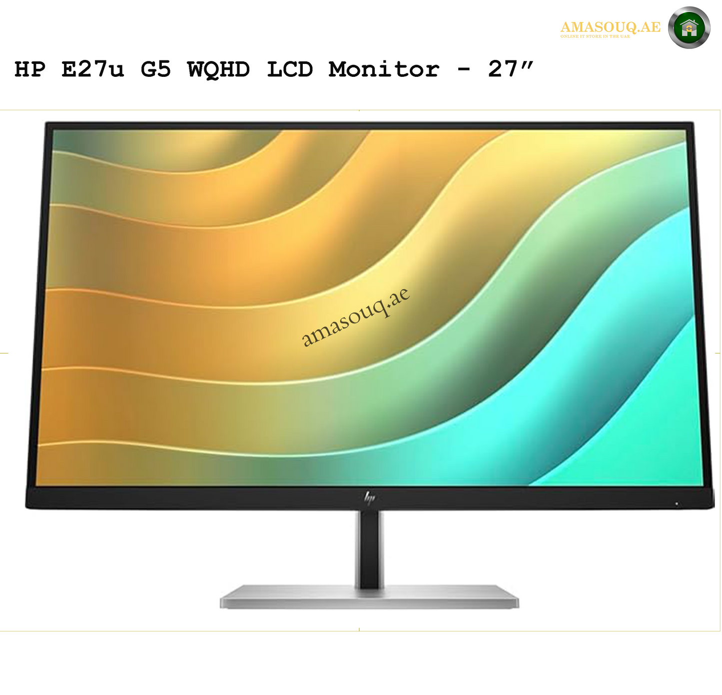 HP E27u G5 - 27" | AMASOUQ.AE FRONT  VIEW 