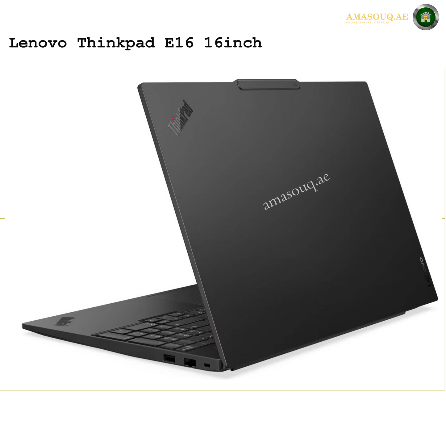 Lenovo ThinkPad E16 Laptop – Premium Design with Long Battery Life