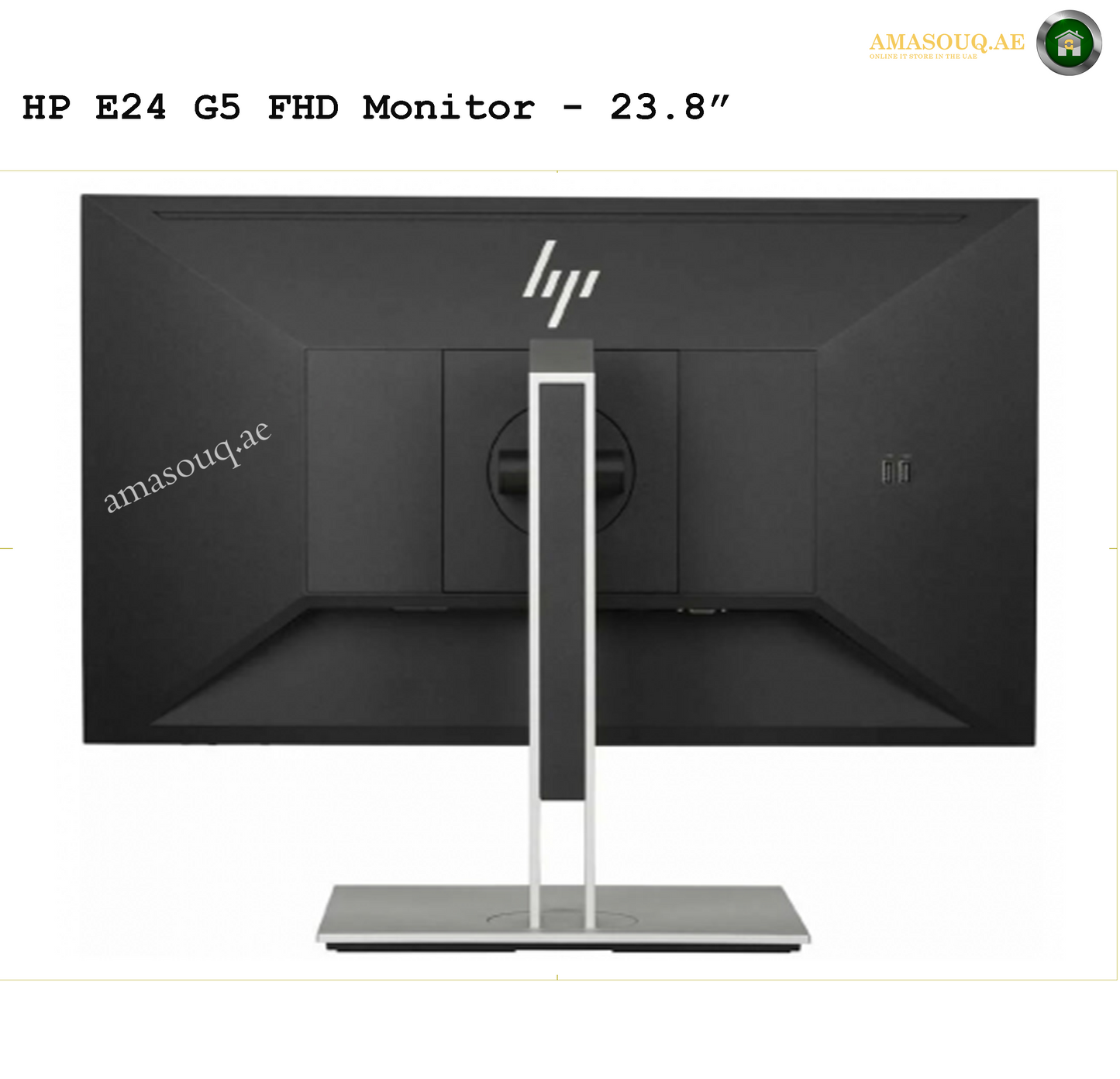 HP E24 G5 - 24" | AMASOUQ.AE BACK VIEW 