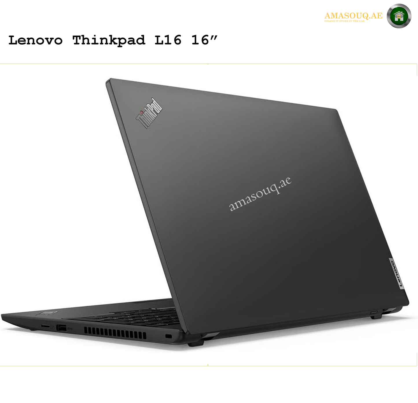 Lenovo ThinkPad L16 Laptop – Designed for Work, Built for Success
