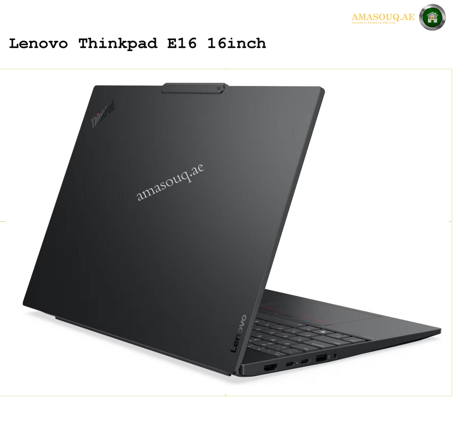 Lenovo ThinkPad E16 Laptop – Premium Design with Long Battery Life