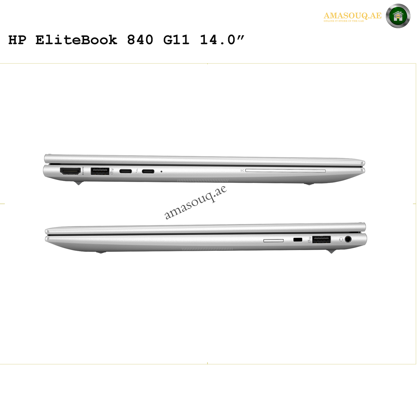 HP EliteBook 840 G11 W11Pro - 14" | AMASOUQ.AE PORT VIEW