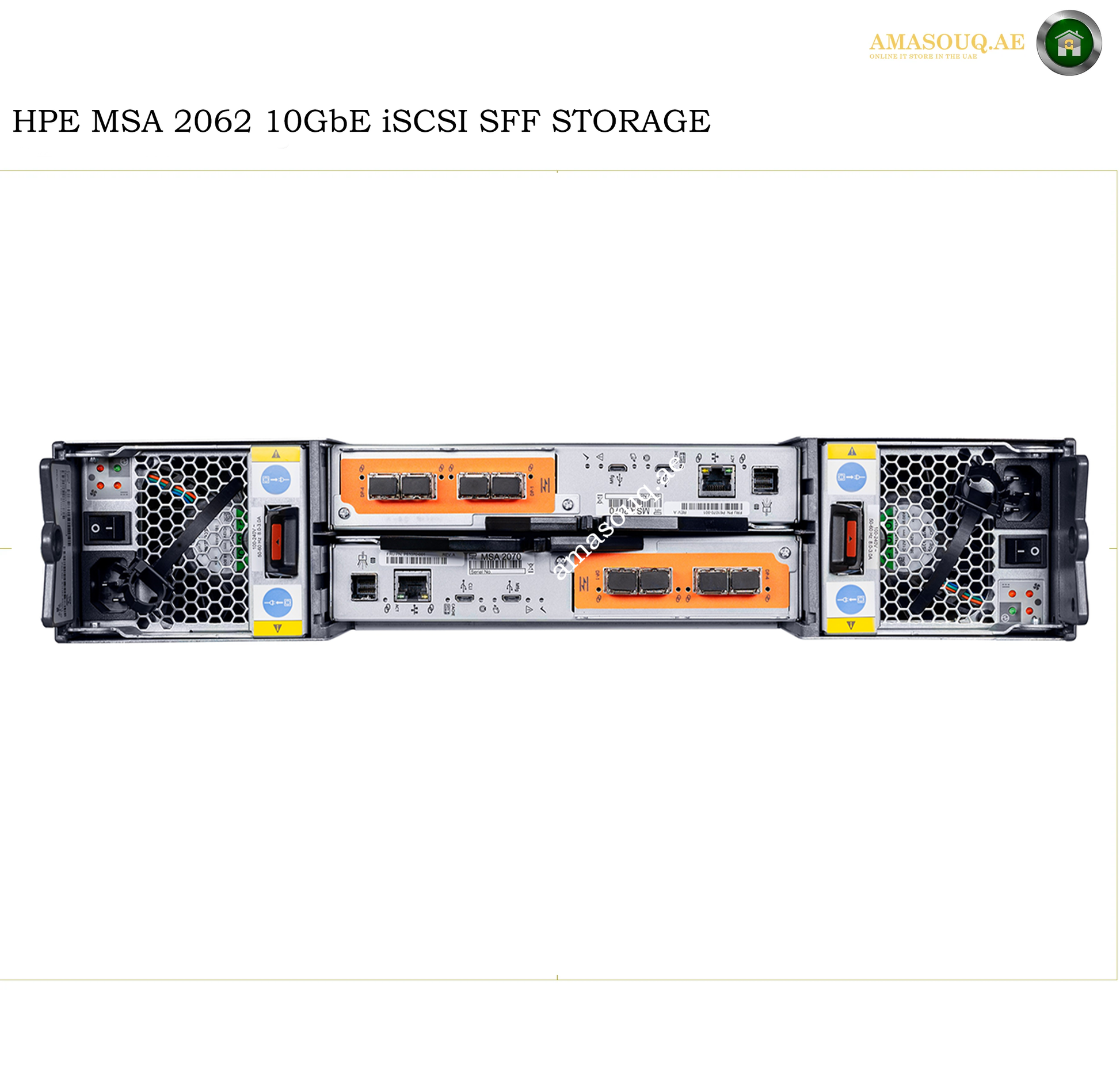 HPE MSA 2062 10GbE iSCSI SFF STORAGE server shown from the front, featuring a silver chassis with orange and yellow accents, black cooling fans, and multiple front and rear ports, on a white background with text overlay.