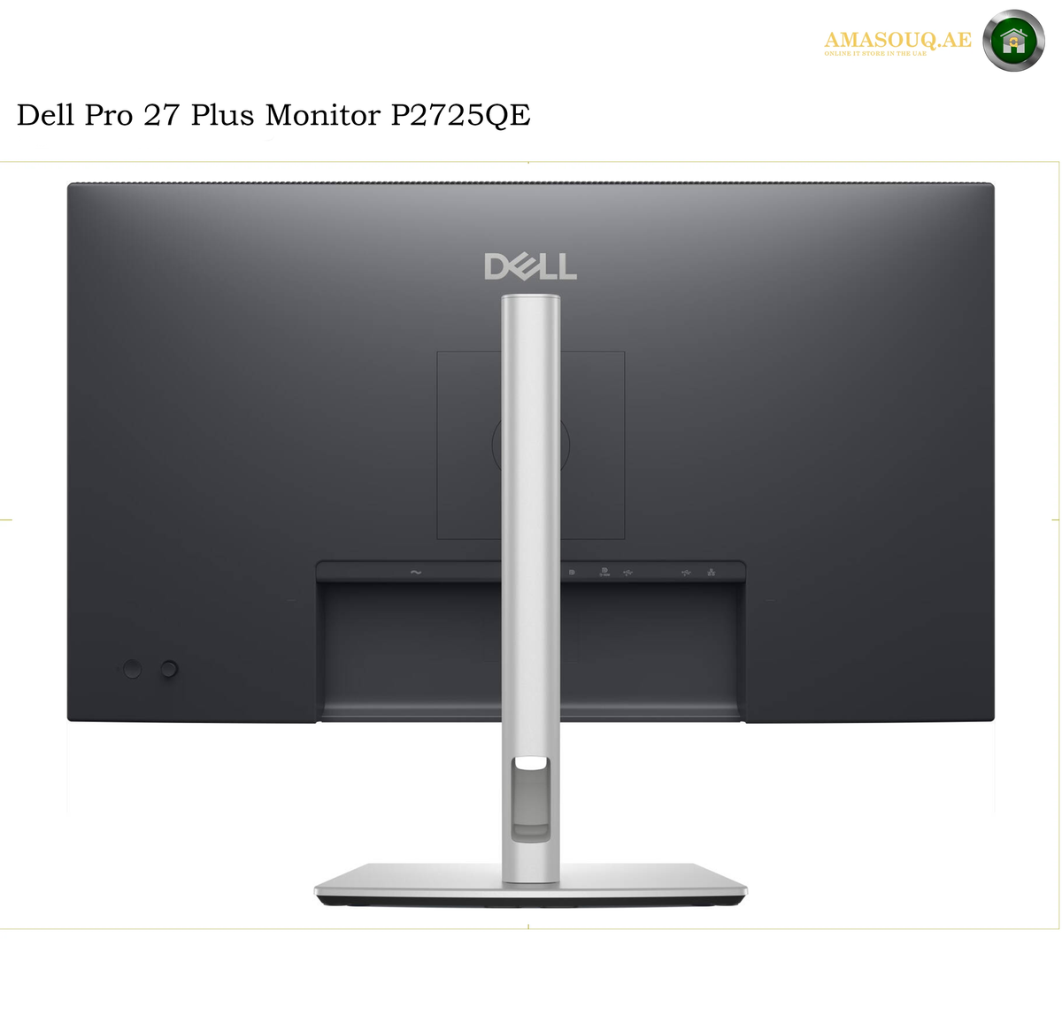 Dell Pro 27 Plus Monitor P2725QE shown from the rear, featuring a dark gray screen bezel, a silver vertical stand, and a silver base on a white background.