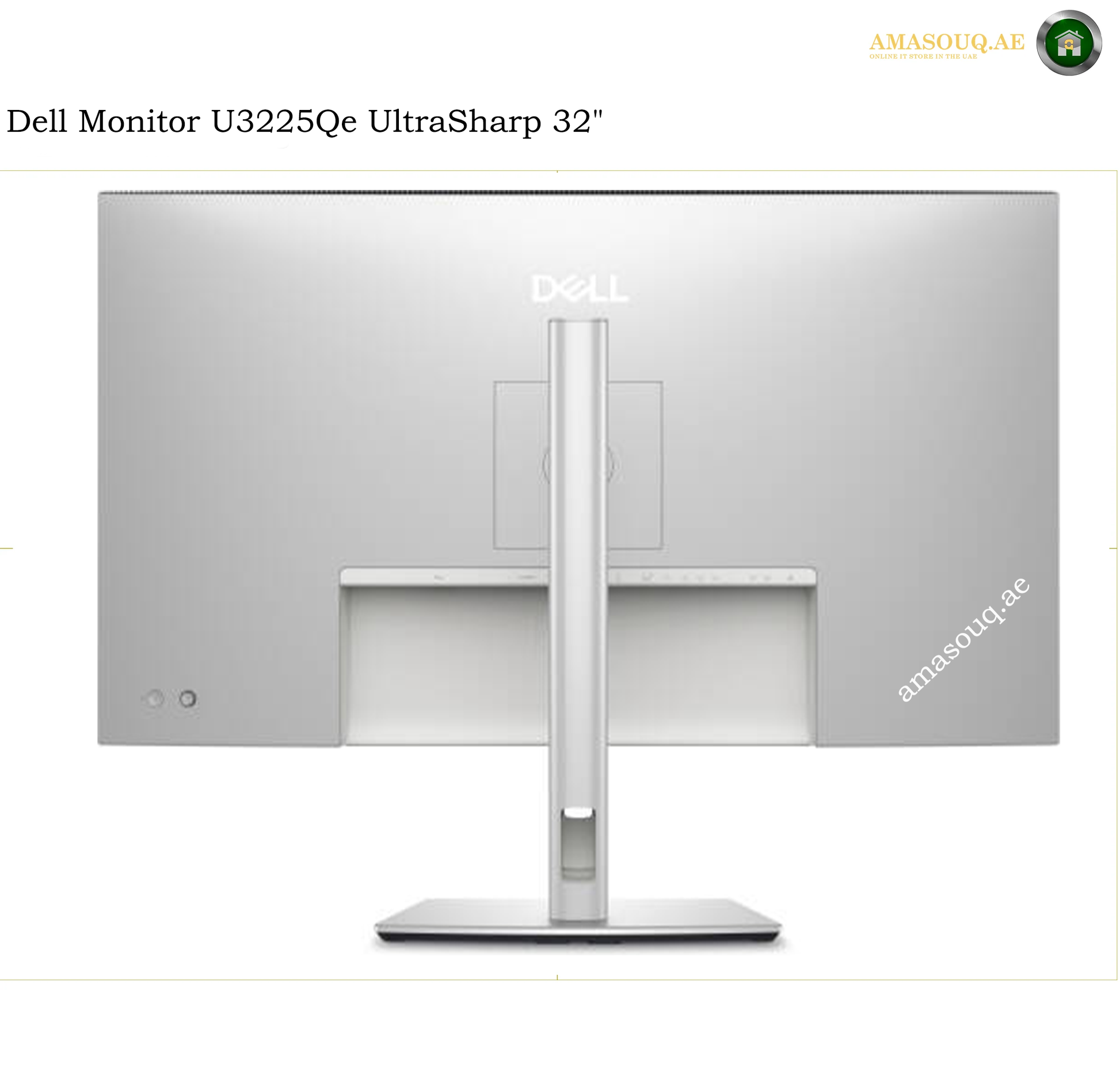 Dell U3225QE 31.5 Inch 4K Monitor Back View. Dell monitor U3225Qe UltraSharp 32 inches shown from the front on a white background, featuring a slim silver stand and a silver bezel with the DELL logo in the center.