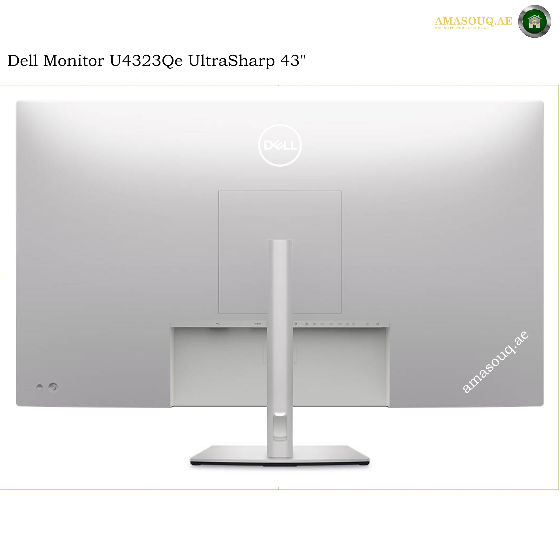 Dell U4323QE rear view USB-C hub monitor. Dell monitor rear view showing the back panel and stand, with the Dell logo centered near the top. The image includes text reading 'Dell Monitor U4323Qe UltraSharp 43"' and a small 'AMASOUQAE' watermark/logo.