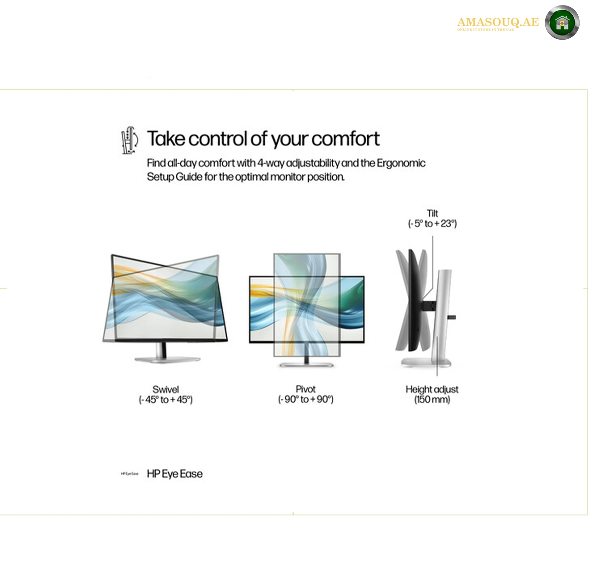 HP S5 Pro 524pu 23.8 inch FHD business monitor | 9D9V7AS#ABV. An informational graphic for HP Eye Ease monitor comfort settings, showing three monitor positions labeled Swivel, Pivot, and Height adjust, with text explaining how to control your comfort and a small AMASOUQAE watermark/logo in the top right.